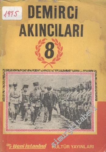 Demirci Akıncıları -        1970