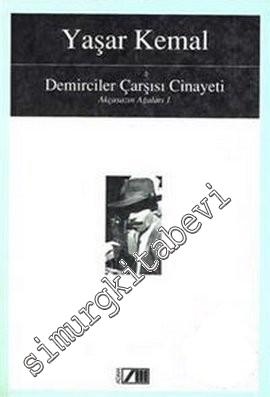 Demirciler Çarşısı Cinayeti (Akçasazın Ağaları 1) -        1988