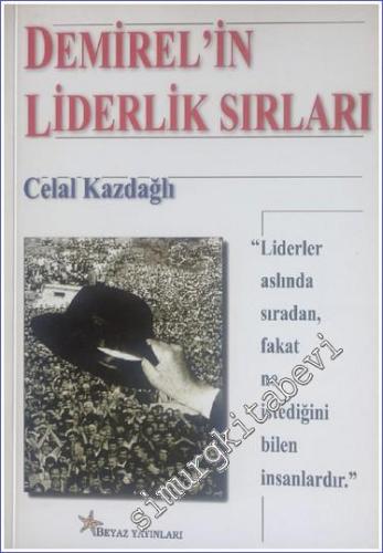 Demirel'in Liderlik Sırları -        1999