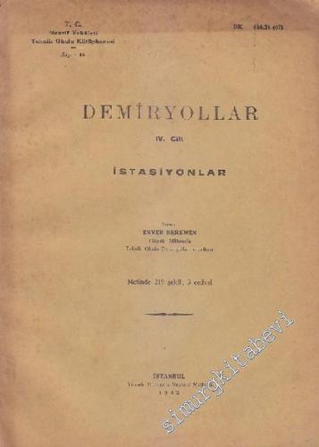 Demiryollar, 4. Cilt: İstasyonlar - 219 Şekil 3 Cedvel -        1942