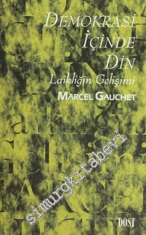 Demokrasi İçinde Din Laikliğin Gelişimi -        2000