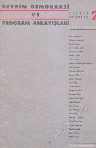 Demokrasi Mücadelesi ve Devrim Perspektifi - Birlik Tartışmaları - Sayı: 2      Ocak