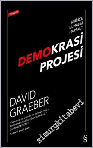 Demokrasi Projesi : Tarihçe Bunalım Hareket -        2018