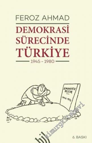 Demokrasi Sürecinde Türkiye 1945 - 1980
