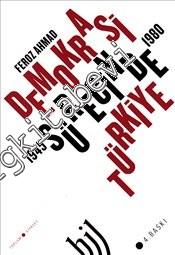 Demokrasi Sürecinde Türkiye 1945 - 1980 -