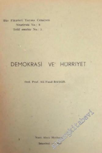 Demokrasi ve Hürriyet -        1949