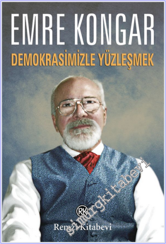 Demokrasimizle Yüzleşmek -
