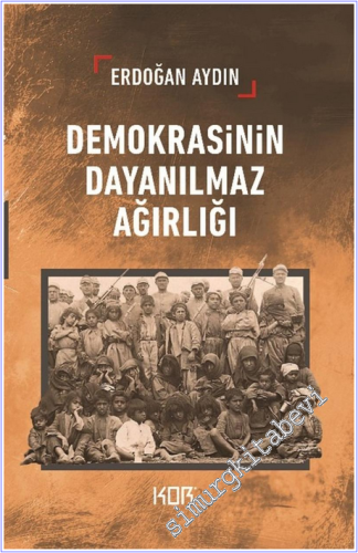 Demokrasinin Dayanılmaz Ağırlığı - 2026