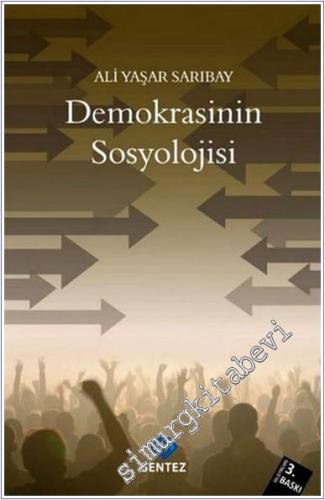 Demokrasinin Sosyolojisi -        2025