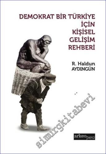 Demokrat Bir Türkiye İçin Kişisel Gelişim Rehberi -        2023