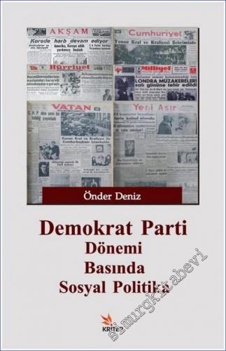 Demokrat Parti Dönemi Basında Sosyal Politika -        2017