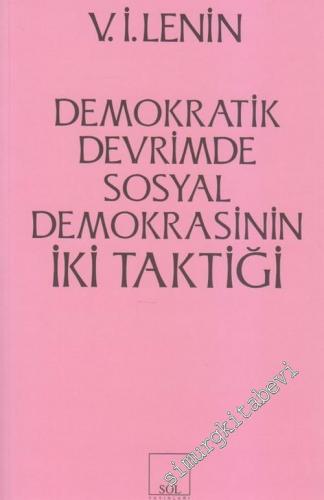 Demokratik Devrimde Sosyal Demokrasinin İki Taktiği -        2015