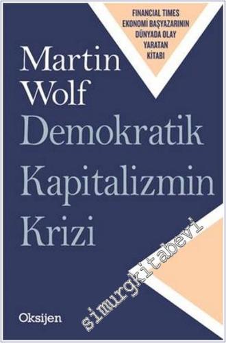 Demokratik Kapitalizmin Krizi -        2024