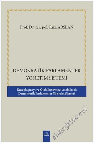 Demokratik Parlamenter Yönetim Sistemi - 2022