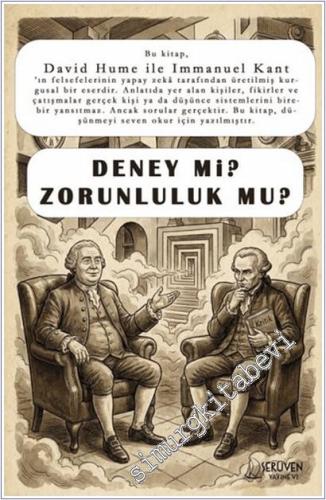 Deney Mi Zorunluluk Mu? David Hume ile Immanuel Kant - 2025