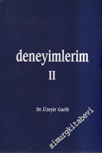 Deneyimlerim Cilt 2 - İMZALI -