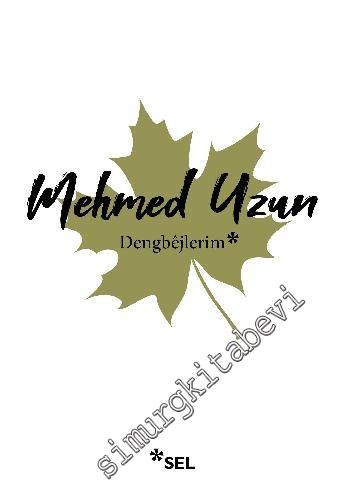 Dengbejlerim -        2024