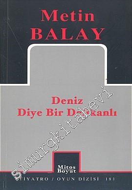 Deniz Diye Bir Delikanlı -