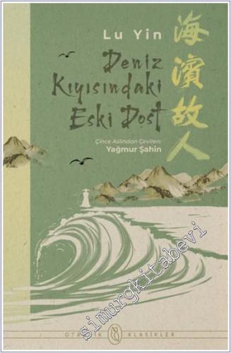 Deniz Kıyısındaki Eski Dost -        2024