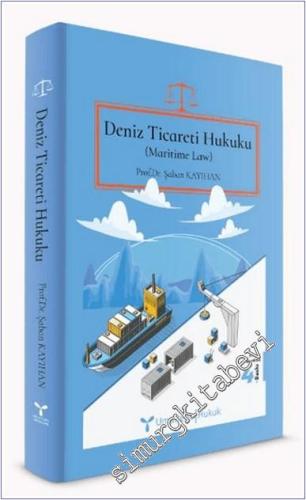Deniz Ticareti Hukuku (Maritime Law) -        2024