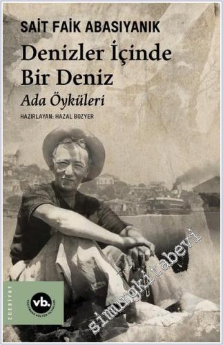 Denizler İçinde Bir Deniz : Ada Öyküleri -        2025