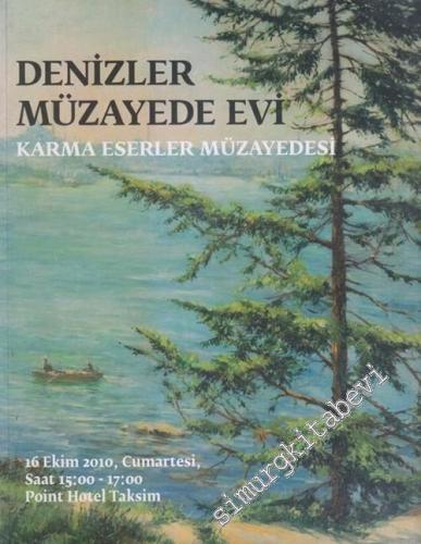 Denizler Müzayede Evi, No: 19 : Karma Eserler Müzayedesi -        2010