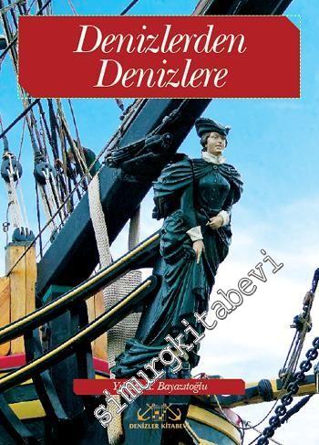 Denizlerden Denizlere -