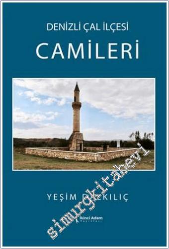 Denizli Çal İlçesi Camileri -        2025