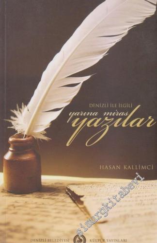 Denizli İle İlgili Yarına Miras Yazılar -