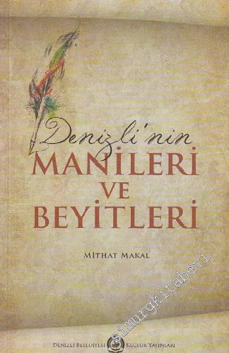 Denizli'nin Manileri ve Beyitleri -