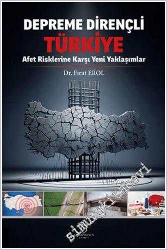 Depreme Dirençli Türkiye : Afet Risklerine Karşı Yeni Yaklaşımlar -        2026