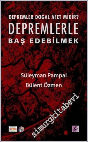 Depremlerle Baş Edebilmek : Depremler Doğal Afet Midir -        2009
