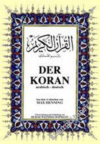 Der Koran Büyük Boy ( Arapça - Almanca Kur'an-ı Kerim ve Meali ) -        2004