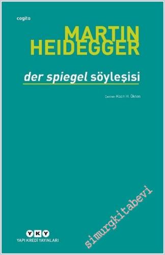 Der Spiegel Söyleşisi - Sayı: 206      Güz  2025