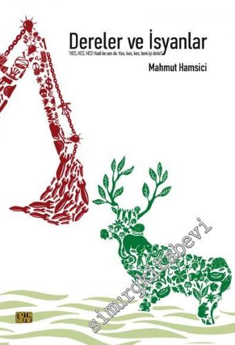 Dereler ve İsyanlar -