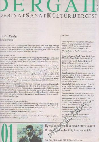 Dergah Aylık Edebiyat Sanat Kültür Dergisi - Sayı: 101  IX    Temmuz