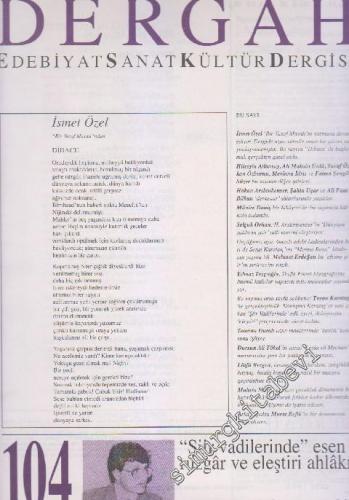 Dergah Aylık Edebiyat Sanat Kültür Dergisi - Sayı: 104  IX    Ekim