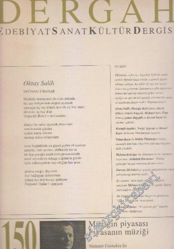 Dergah Aylık Edebiyat Sanat Kültür Dergisi - Sayı: 150 XIII Ağustos