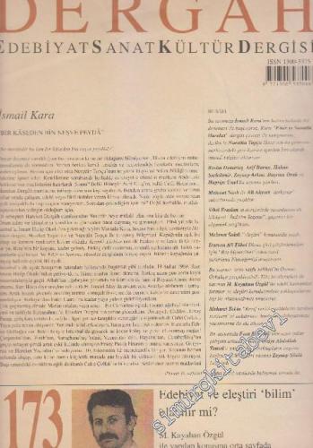 Dergah Aylık Edebiyat Sanat Kültür Dergisi - Sayı: 173  XV    Temmuz