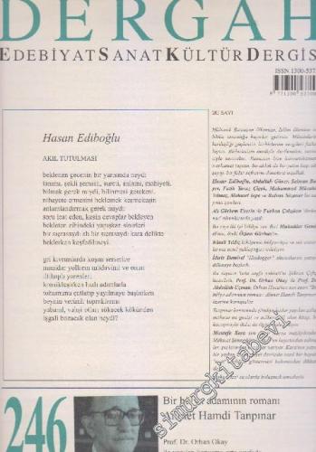 Dergah Aylık Edebiyat Sanat Kültür Dergisi - Sayı: 246  XXI    Ağustos