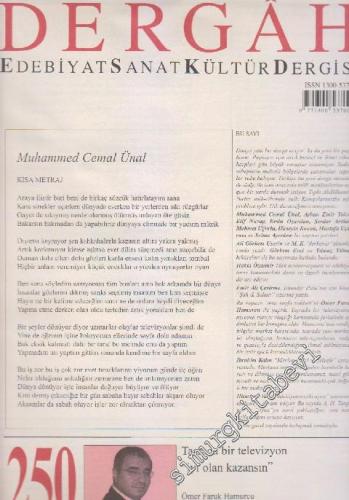 Dergah Aylık Edebiyat Sanat Kültür Dergisi - Sayı: 250  XXI    Aralık
