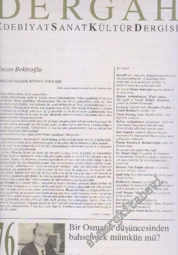 Dergah Aylık Edebiyat Sanat Kültür Dergisi - Sayı: 76 Cilt: 7 Haziran
