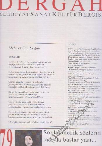 Dergah Aylık Edebiyat Sanat Kültür Dergisi - Sayı: 79 Cilt: 7 Eylül
