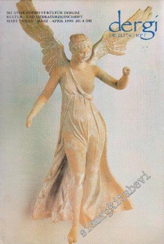 Dergi - Die Zeitschrift - İki Aylık Edebiyat Kültür Dergisi - Sayı: 20      Mart - Nisan