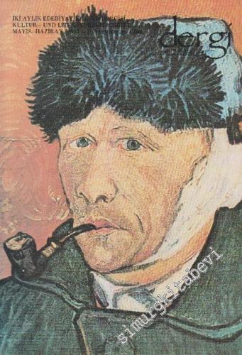 Dergi - Die Zeitschrift - İki Aylık Edebiyat Kültür Dergisi - Sayı: 21      Mayıs - Haziran