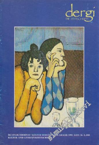 Dergi - Die Zeitschrift - İki Aylık Edebiyat Kültür Dergisi - Sayı: 26      Ekim - Aralık