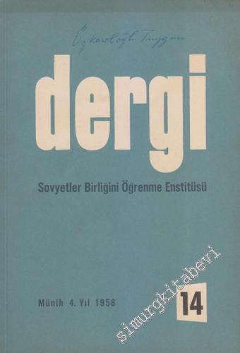 Dergi - Sovyetler Birliğini Öğrenme Enstitüsü - Sayı: 14    Yıl: 4