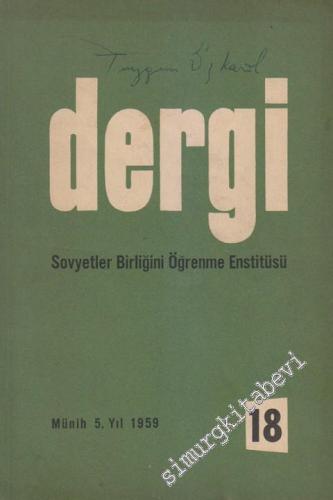 Dergi - Sovyetler Birliğini Öğrenme Enstitüsü - Sayı: 18    Yıl: 5   1959