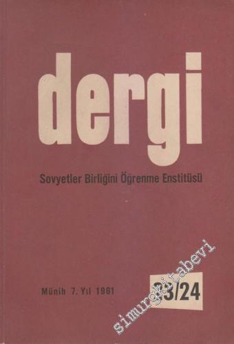 Dergi - Sovyetler Birliğini Öğrenme Enstitüsü - Sayı: 23 / 24    Yıl: 7