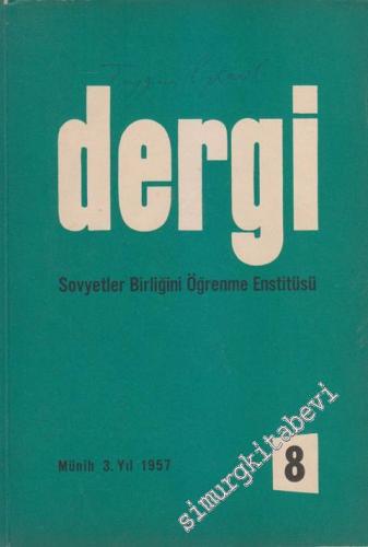 Dergi - Sovyetler Birliğini Öğrenme Enstitüsü - Sayı: 8    Yıl: 3   1957